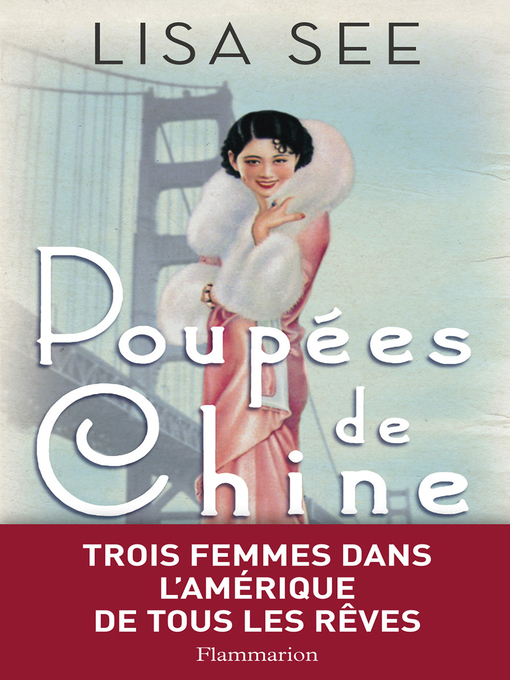 Title details for Poupées de Chine by Lisa See - Available